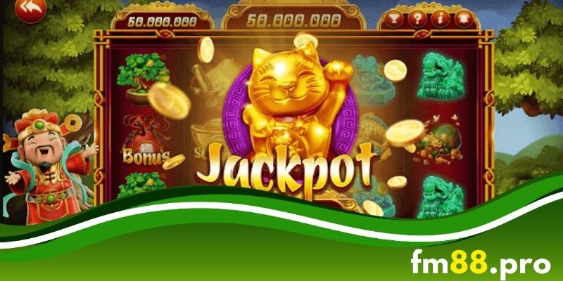 Những sự kiện Jackpot Slot 777 tại FM88 giúp bạn dễ dàng trúng giải thưởng lớn